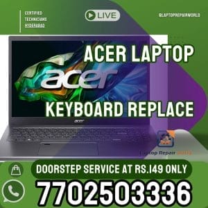 Acer Laptop Keyboard Replacement Store in Hyderabad 1