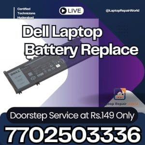 Dell Laptop Battey Replacement Store in Hyderabad, Doorstep Service at Just Rupees 149 only 2