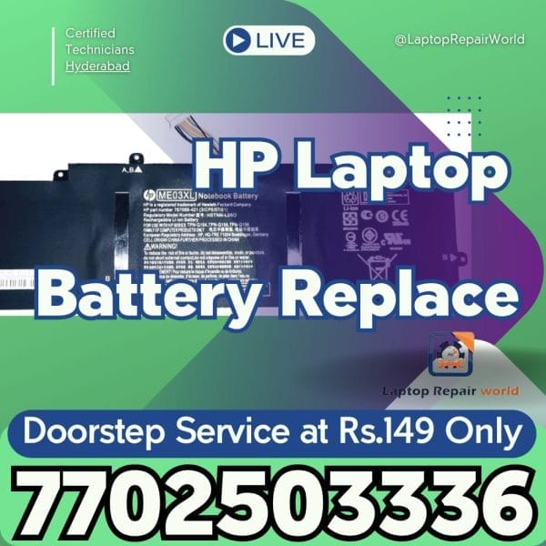 HP Laptop Battey Replacement Store in Hyderabad, Doorstep Service at Just Rupees 149 only